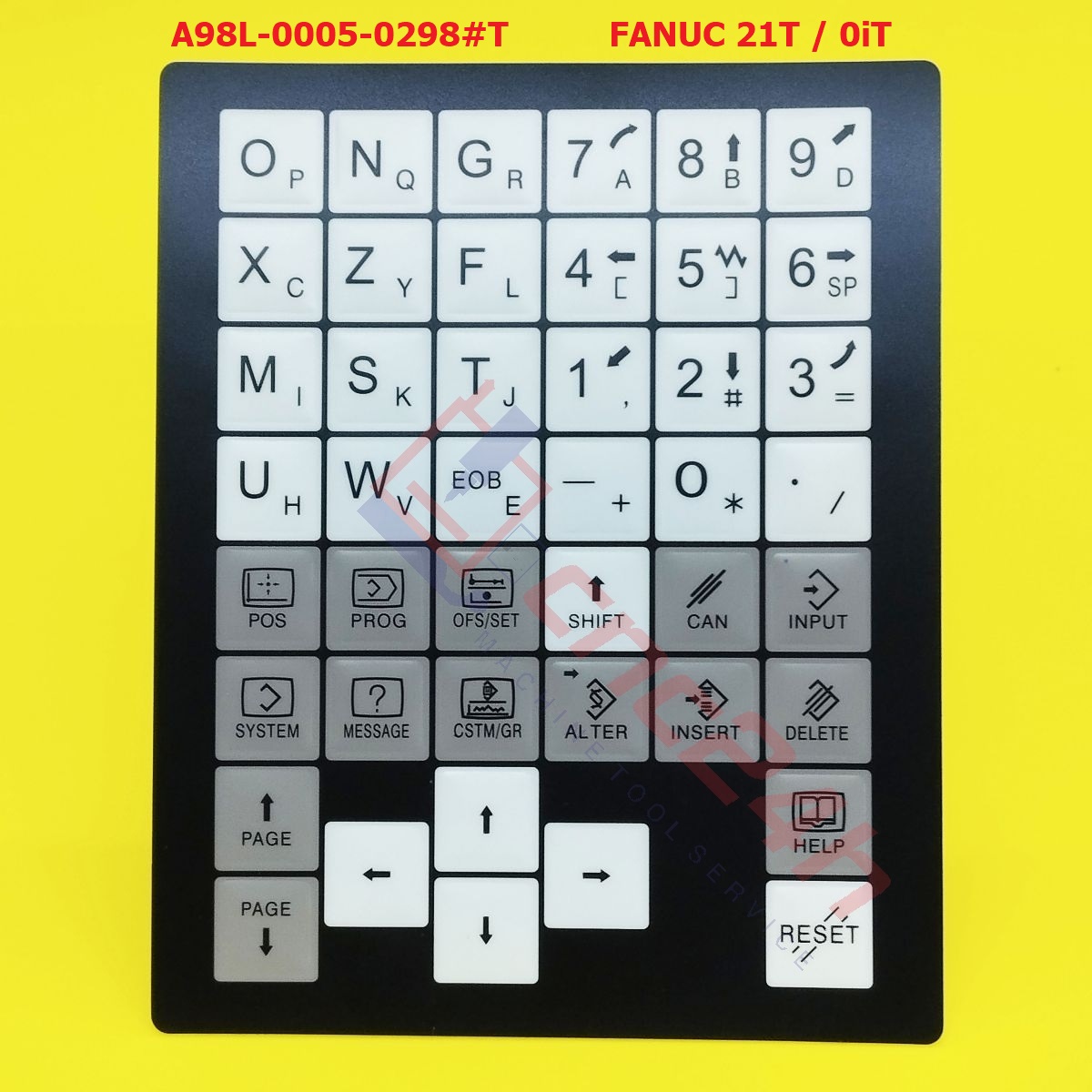 A98L-0005-0298#T - Decal phím bấm Fanuc 21T / 0iT