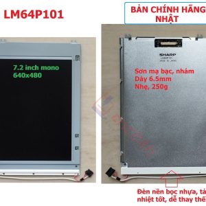 LCD Sharp LM64P101 7.2inch - CNC Fanuc - Bản Nhật