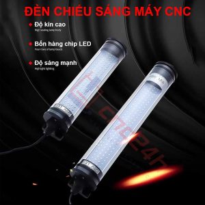 Đèn chiếu sáng máy CNC - Đèn ống LED CNC - Đế xoay 360 độ - Chiếu sáng vùng gia công - Chống nước / bụi / dầu / va đập.