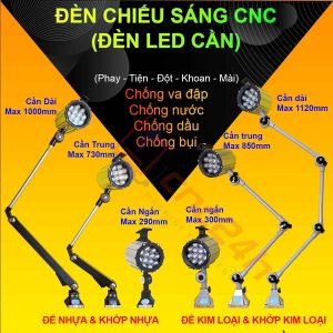 Đèn chiếu sáng máy CNC - Đèn LED cần - 24V hoặc 220V - Có loại Đế Kim Loại và Đế Nhựa. Đế xoay 360 độ và có nhiều khớp nối, dễ dàng điều chỉnh đèn - Chống nước / bụi / dầu / va đập.
