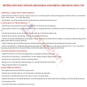 Teflon và keo dán băng máy CNC thương hiệu Shanghai Angcheng là vật liệu chuyên dụng được sử dụng rộng rãi trong ngành cơ khí, giúp giảm ma sát, chống mài mòn và bảo vệ băng trượt của máy CNC. Sản phẩm được nhiều xưởng gia công tin dùng nhờ độ bền vượt trội, khả năng chịu nhiệt tốt và giúp máy vận hành ổn định, chính xác lâu dài.