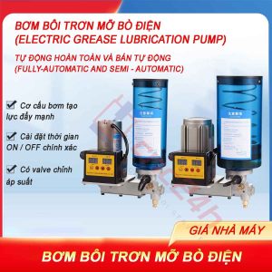 Bơm mỡ bò điện, 24V / 220V, 25W, 40ml/min, 5.0 - 8.0 MPa, dung tích ống 1L - 2L. hoạt động chế độ tự động hoàn toàn hoặc bán tự động, phù hợp mỡ bò 0 - 000.